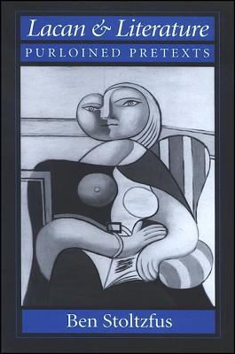 Lacan and Literature : Purloined Pretexts