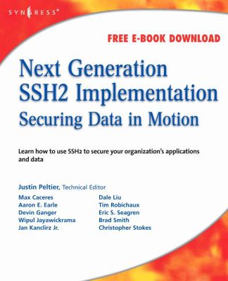 Next Generation SSH2 Implementation : Securing Data in Motion