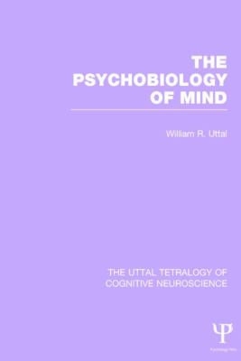 The Psychobiology of Mind