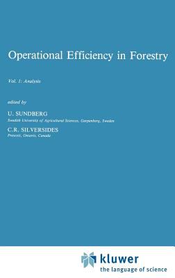 Operational Efficiency in Forestry Vol. 1 : Analysis