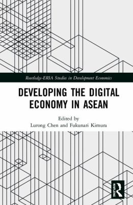 Developing the Digital Economy in Asia