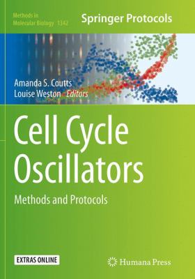 Cell Cycle Oscillators : Methods and Protocols