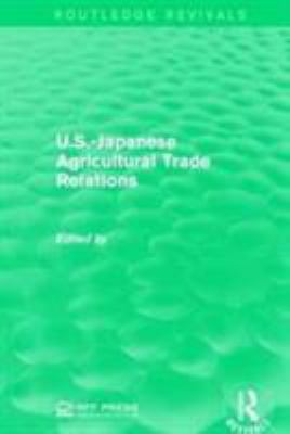 U. S. -Japanese Agricultural Trade Relations