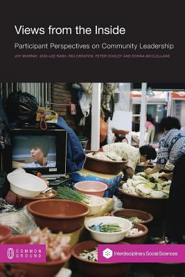 Views from the Inside : Participant Perspectives on Community Leadership