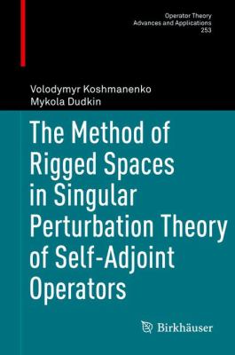 The Method of Rigged Spaces in Singular Perturbation Theory of Self-Adjoint Operators