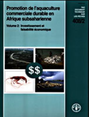 408/2 - Promotion de l'Aquaculture Commerciale Durable en Afrique Subsaharienne : Investissement et Faisabilite Economique