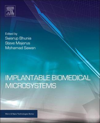 Implantable Biomedical Microsystems : Design Principles and Applications