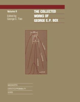 The Collected Works of George E. P. Box, Volume II