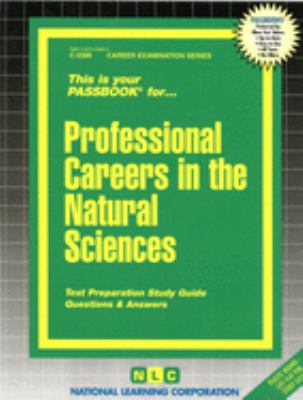 Professional Careers in the Natural Sciences