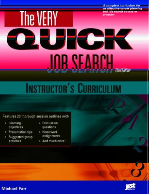 The Very Quick Job Search Instructor's Curriculum