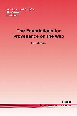 The Foundations for Provenance on the Web