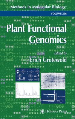 Plant Functional Genomics : Methods and Protocols