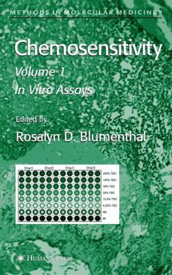 Chemosensitivity : Volume I: in Vitro Assays