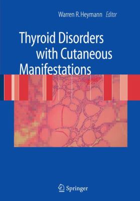 Thyroid Disorders with Cutaneous Manifestations
