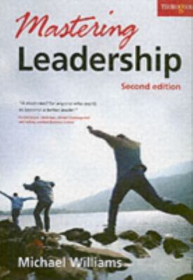 Mastering Leadership