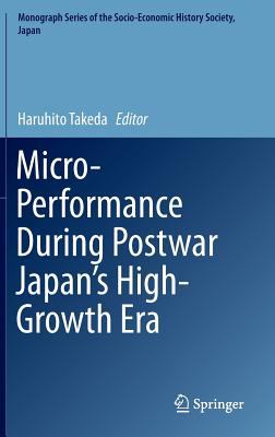 Micro-Performance During Postwar Japan High-Growth Era
