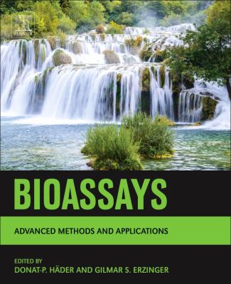 Bioassays : Advanced Methods and Applications