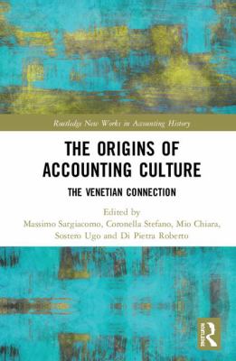 The Origins of Accounting Culture : The Venetian Connection