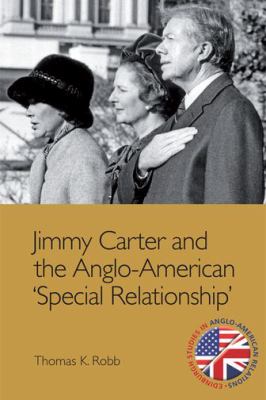 Jimmy Carter and the Anglo-American 'Special Relationship'