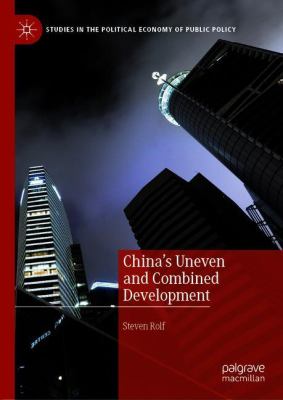 China's Uneven and Combined Development