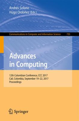 Advances in Computing : 12th Colombian Conference, CCC 2017, Cali, Colombia, September 19-22, 2017, Proceedings