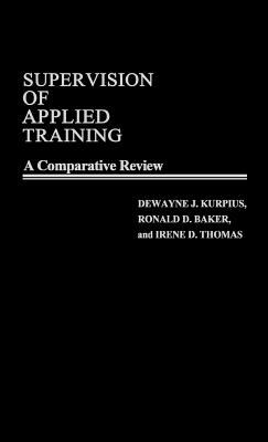 Supervision of Applied Training : A Comparative Review