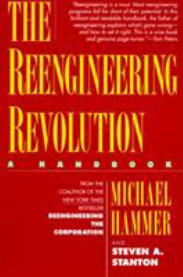 The Reengineering Revolution