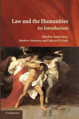 Law and the Humanities : An Introduction