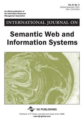 International Journal on Semantic Web and Information Systems, Vol 8 Iss 4