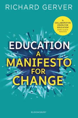 Education: a Manifesto for Change