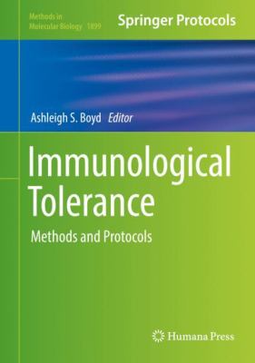 Immunological Tolerance : Methods and Protocols