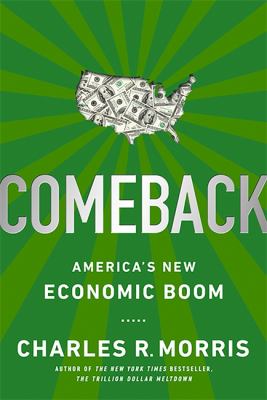 Comeback : America's New Economic Boom