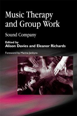 Music Therapy and Group Work : Sound Company