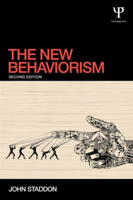 The New Behaviorism : Second Edition