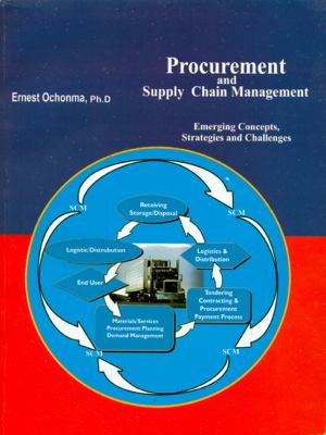 Procurement and Supplychain Management : Emerging Concepts, Strategies and Challenges