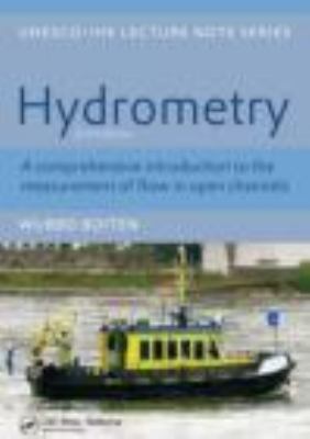 Hydrometry : IHE Delft Lecture Note Series