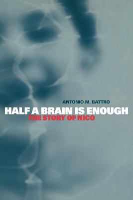 Half a Brain Is Enough : The Story of Nico