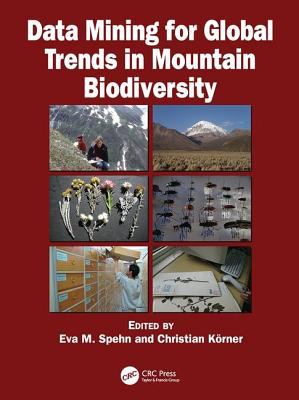 Data Mining for Global Trends in Mountain Biodiversity