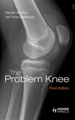 The Problem Knee