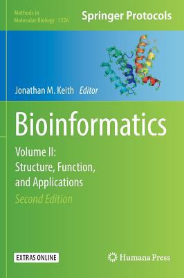 Bioinformatics : Volume II: Structure, Function, and Applications