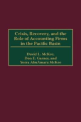 Crisis, Recovery, and the Role of Accounting Firms in the Pacific Basin