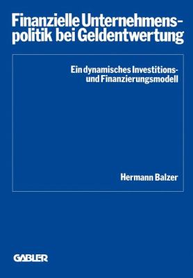 Finanzielle Unternehmenspolitik Bei Geldentwertung