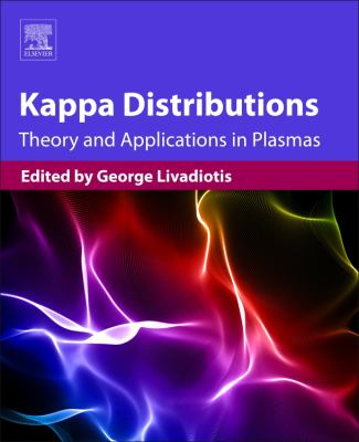 Kappa Distributions : Theory and Applications in Plasmas