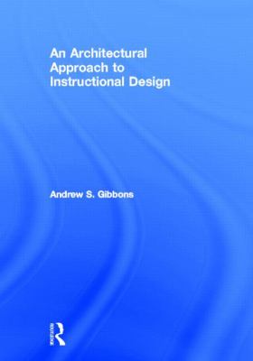 An Architectural Approach to Instructional Design