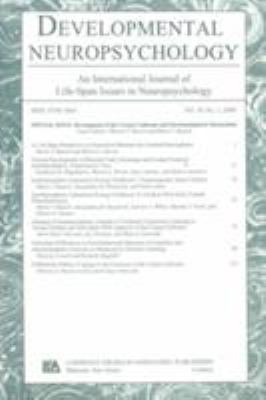 Development of the Corpus Callosum and Interhemispheric Interactions : A Special Issue of Developmental Neuropsychology