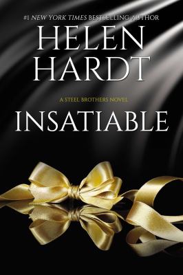 Insatiable : Steel Brothers Saga Book 12