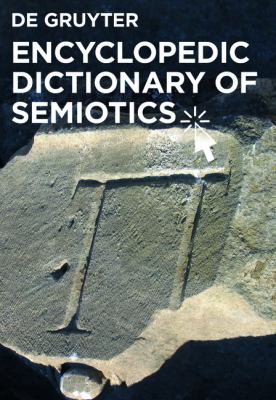 Encyclopedic Dictionary of Semiotics