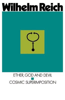 Ether, God and Devil and Cosmic Superimposition
