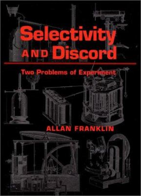 Selectivity and Discord : Two Problems of Experiment