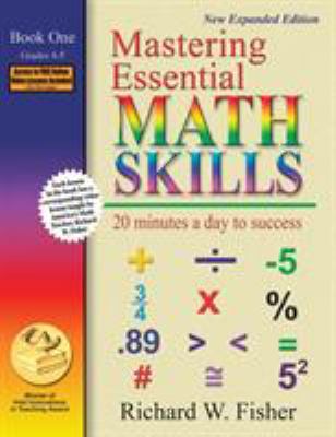 Mastering Essential Math Skills : 20 Minutes a Day to Success; Book One, Grades 4-5